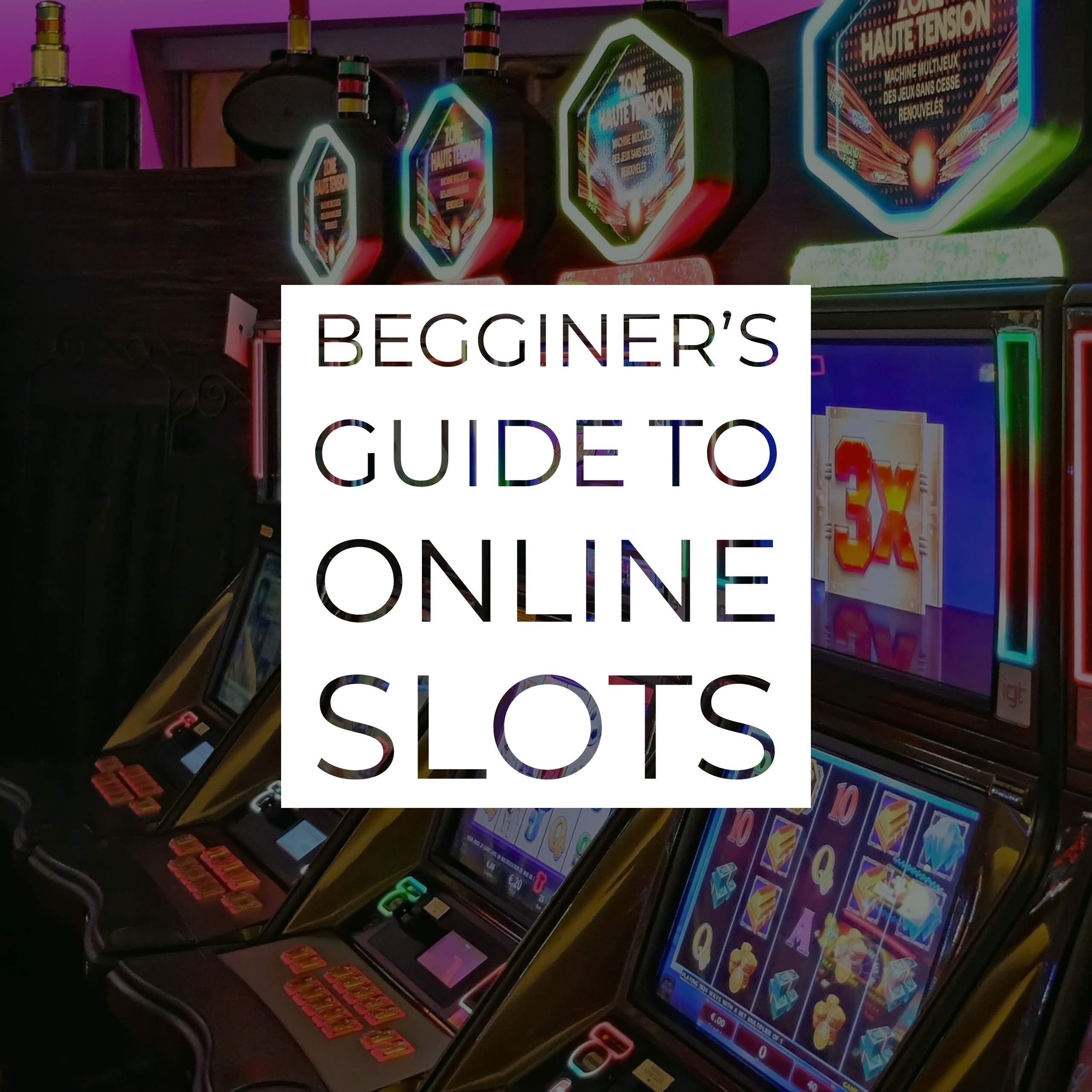 beginnes-guide-slots.jpg